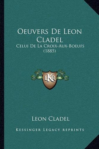Oeuvers de Leon Cladel