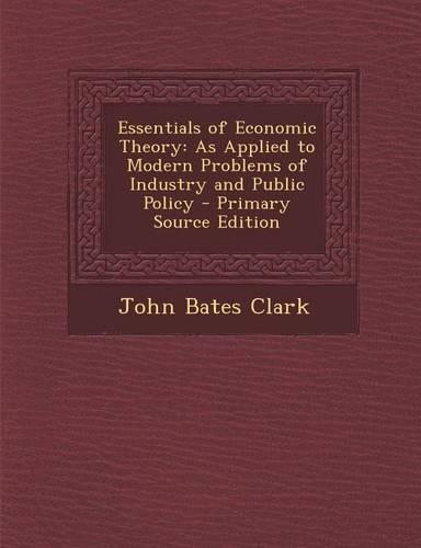 Essentials of Economic Theory