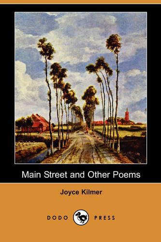 Main Street and Other Poems (Dodo Press)