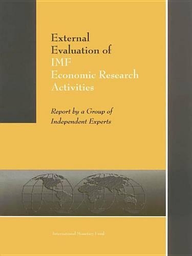 External Evaluation of IMF Economic Research Activities
