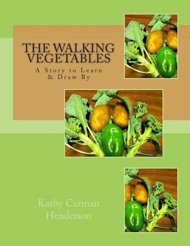 The Walking Vegetables: (English)