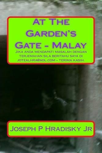 At the Garden's Gate - Malay