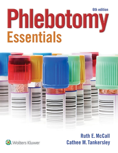 McCall Phlebotomy Essentials 6e Book, Workbook and Prepu Package
