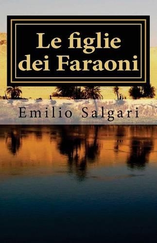 Le Figlie Dei Faraoni