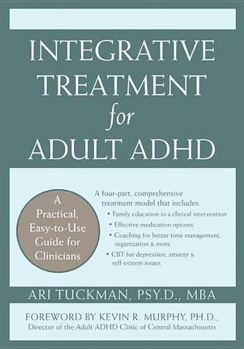 Integrative Treatment for Adult Adhd