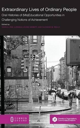 Extraordinary Lives of Ordinary People