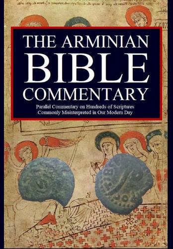 The Arminian Bible Commentary