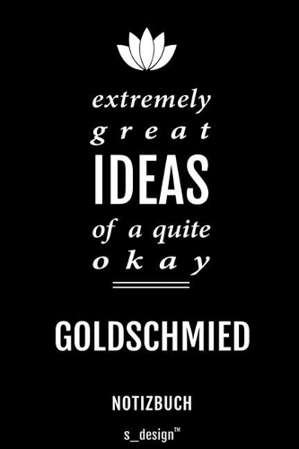 Notizbuch für Goldschmiede / Goldschmied / Goldschmiedin