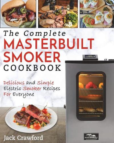 Masterbuilt Smoker Cookbook