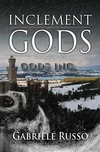 Inclement Gods
