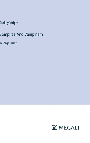 Vampires And Vampirism