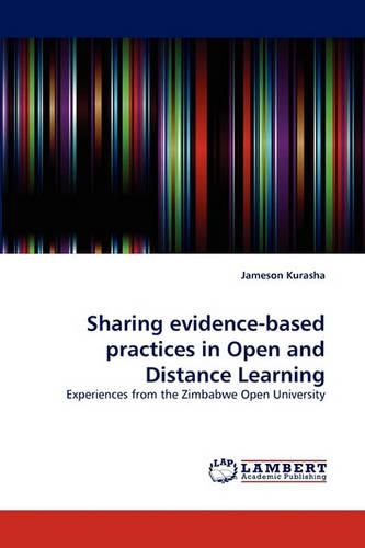 Sharing Evidence-Based Practices in Open and Distance Learning: (English)