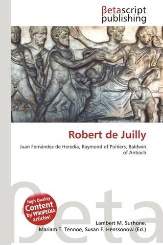 Robert de Juilly: (English)