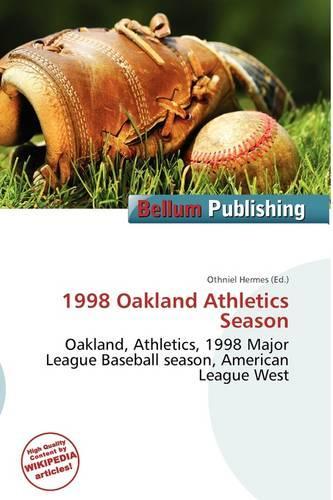 1998 Oakland Athletics Season: (English)