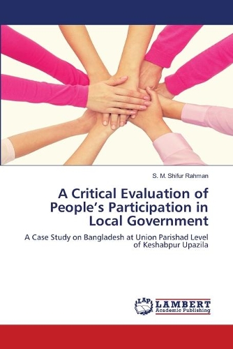 A Critical Evaluation of People's Participation in Local Government