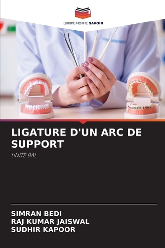 Ligature d'Un ARC de Support
