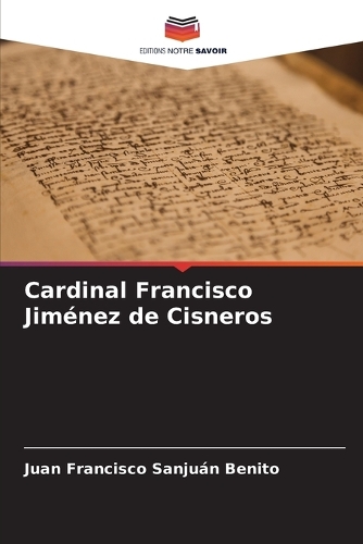 Cardinal Francisco Jiménez de Cisneros