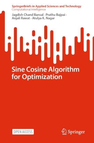 Sine Cosine Algorithm for Optimization: (SpringerBriefs in Computational Intelligence)