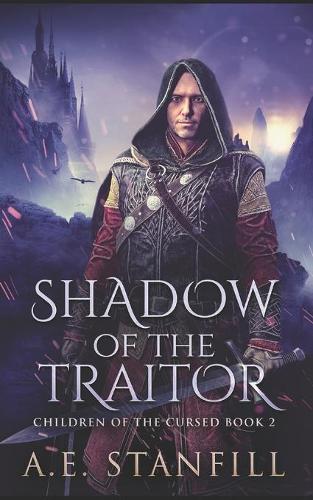 Shadow Of The Traitor