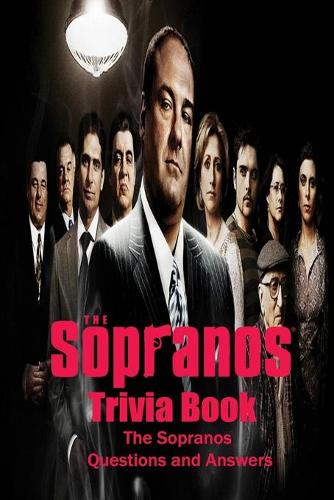 The Sopranos Trivia Book