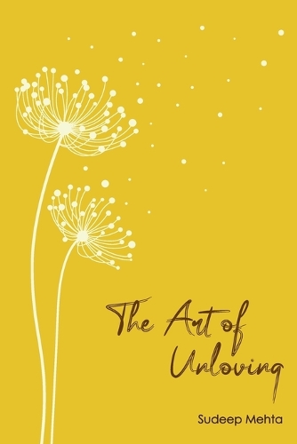 The Art of Unloving: Discovering the Beauty of Detachment