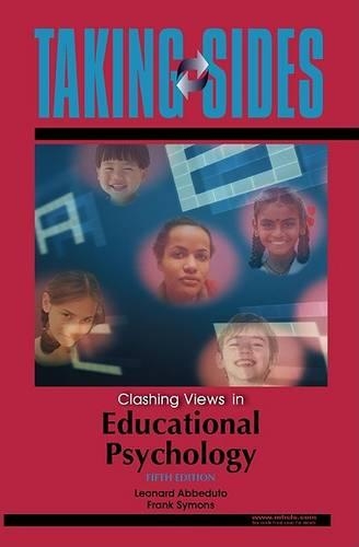 Taking Sides: Clashing Views in Educational Psychology