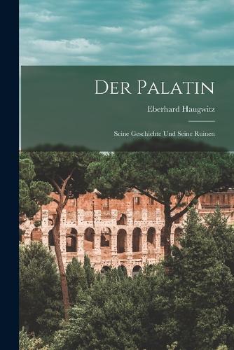 Der Palatin