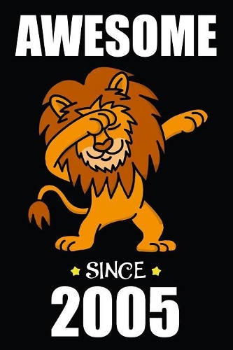 14th Birthday Dabbing Lion: Blank Lined Journal, Notebook, Diary, Planner Awesome Happy 14th Birthday 14 Years Old Gift For Boys And Girls