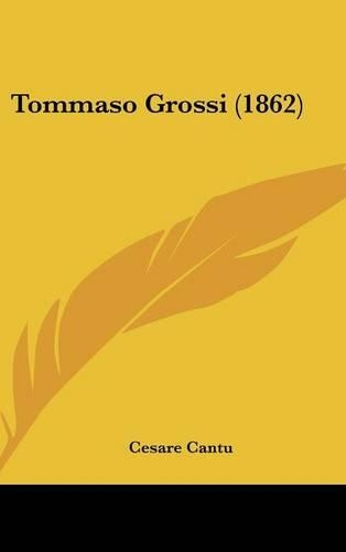 Tommaso Grossi (1862)