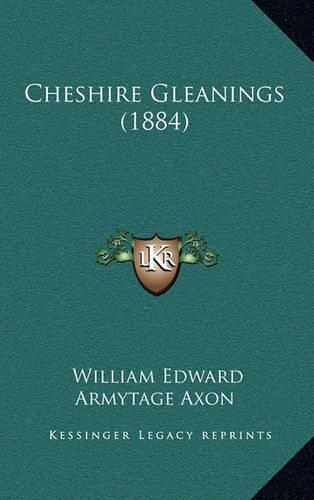 Cheshire Gleanings (1884)