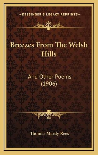 Breezes From The Welsh Hills