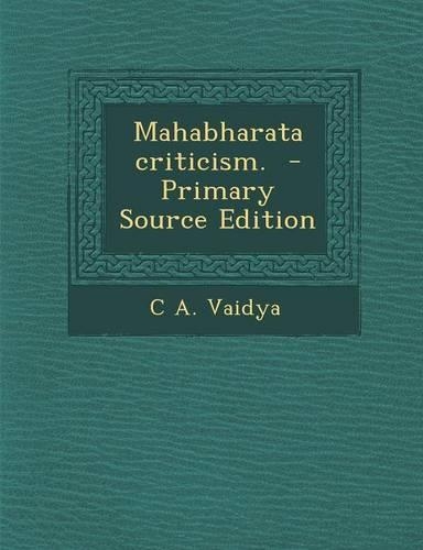 Mahabharata Criticism.