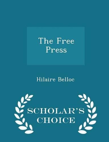 The Free Press - Scholar's Choice Edition