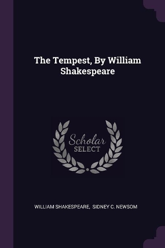 The Tempest, By William Shakespeare