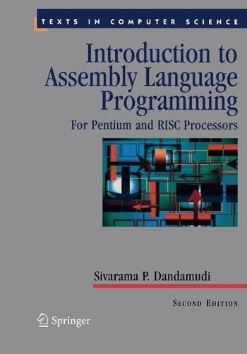 Introduction to Assembly Language Programming: For Pentium and RISC Processors(Texts in Computer Science)