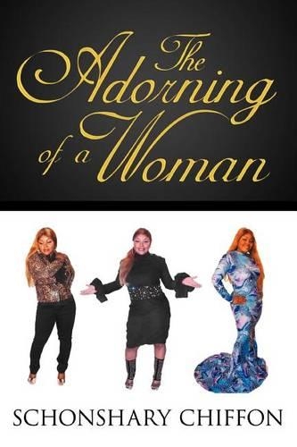 The Adorning of a Woman: (English)