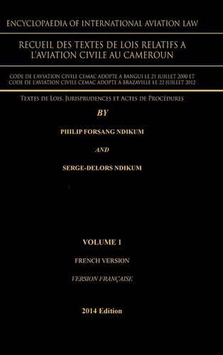 Encyclopaedia of International Aviation Law