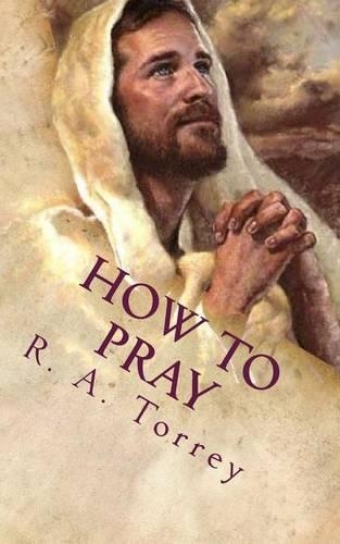 How to Pray: The Importance of Prayer(English)