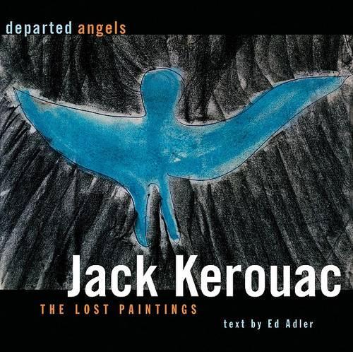 Departed Angels: The Lost Paintings