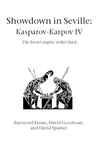 Showdown in Seville: Karpov-Kasparov II
