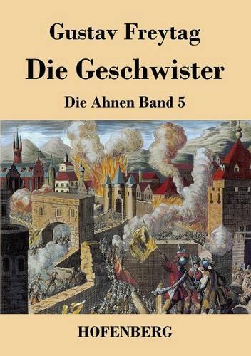 Geschwister: Die Ahnen Band 5(German)