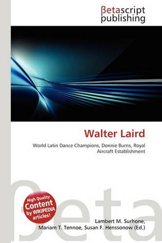 Walter Laird: (English)
