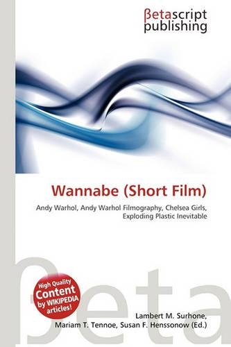Wannabe (Short Film): (English)