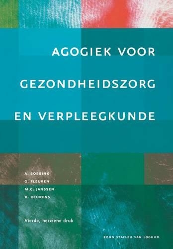 Agogiek Voor Gezondheidszorg En Verpleegkunde