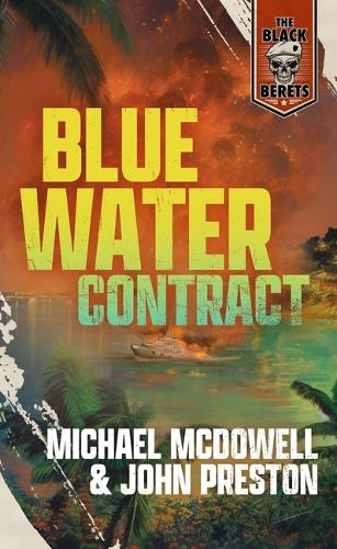Blue Water Contract: (Black Berets)
