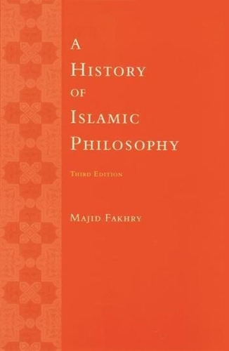 A History of Islamic Philosophy: (English)