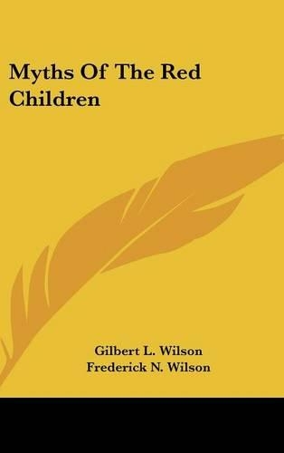 Myths Of The Red Children