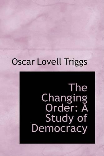 The Changing Order