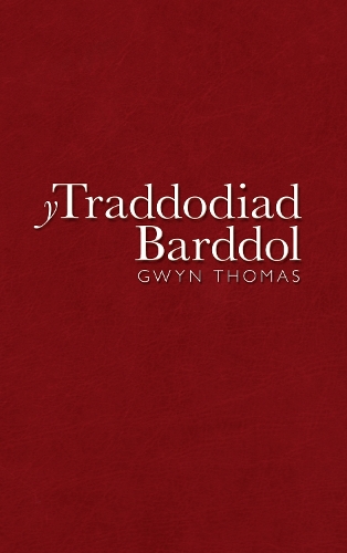 Y Traddodiad Barddol: (English)