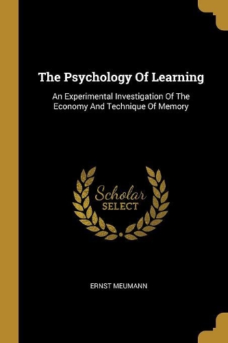 The Psychology Of Learning